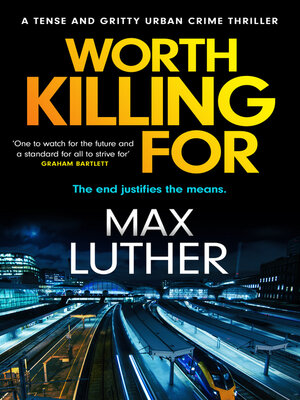 cover image of Worth Killing For